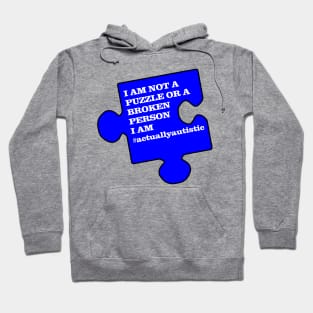 Autism - I Am Not A Puzzle Hoodie